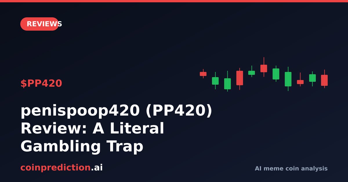 penispoop420 (PP420) Review: A Literal Gambling Trap