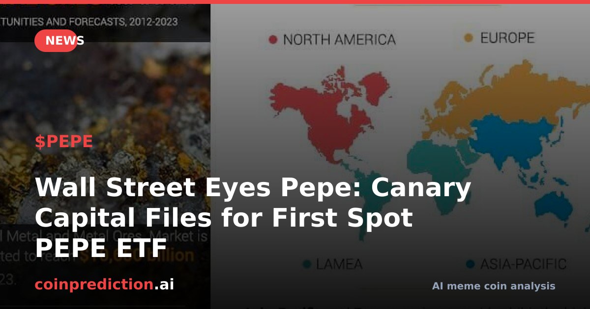 Wall Street Eyes Pepe: Canary Capital Files for First Spot PEPE ETF